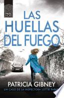 Las huellas del fuego