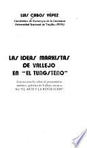 Las ideas marxistas de Vallejo en El tungsteno