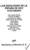 Las Ideologias en la España de hoy