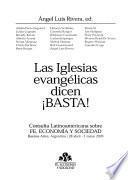 Las iglesias evangélicas dicen ¡basta!