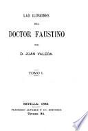 Las ilusiones del Doctor Faustino