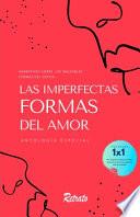 Las Imperfectas Formas del Amor