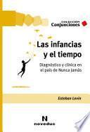 Las infancias y el tiempo