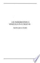 Las inmigraciones a Venezuela en el siglo XX