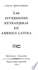 Las inversiones extranjeras en América Latina