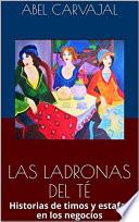 LAS LADRONAS DEL TÉ