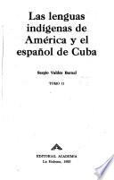 Las lenguas indígenas de América y el español de Cuba
