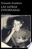 Las letras entornadas