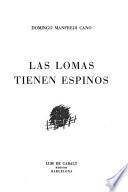 Las lomas tienen espinos