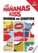 Las Mañanas KISS