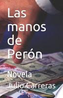 Las manos de Perón