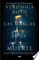 Las marcas de la muerte (Las marcas de la muerte 1)