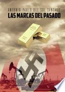 Las marcas del pasado