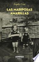Las mariposas amarillas