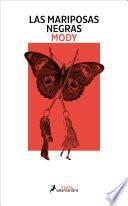 Las mariposas negras