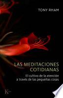 Las meditaciones cotidianas