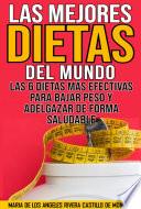 Las mejores dietas del mundo Las 6 dietas más efectivas para bajar peso y adelgazar de forma saludable