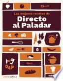 Las mejores recetas de Directo al paladar