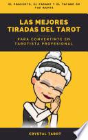 Las mejores tiradas del Tarot