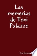 Las memorias de Toni Palazzo