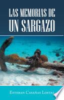 Las Memorias De Un Sargazo