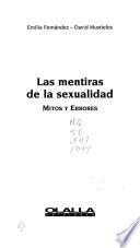 Las mentiras de la sexualidad