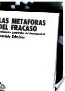 Las metáforas del fracaso