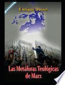 Las Metáforas Teológicas de Marx
