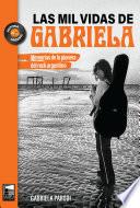 Las mil vidas de Gabriela