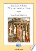 Las Mil y Una Noches Argentinas