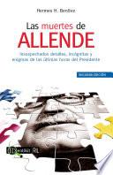Las muertes de Allende: una investigación crítica de las principales versiones de sus últimos momentos