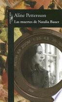 Las muertes de Natalia Bauer