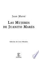 Las mujeres de Juanito Marés
