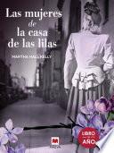 Las mujeres de la casa de las lilas