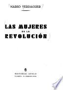 Las mujeres de la revolución