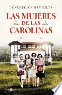 Las mujeres de Las Carolinas