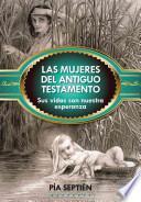 Las mujeres del Antiguo Testamento