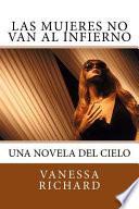 Las Mujeres No Van al Infierno