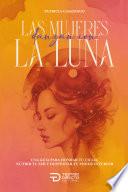 Las mujeres que danzan con la luna