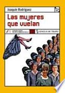 Las mujeres que vuelan