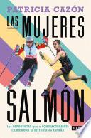 Las mujeres salmón