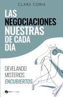 Las negociaciones nuestras de cada día