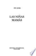 Las niñas mamás
