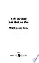 Las noches del riel de oro