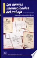 Las normas internacionales del trabajo