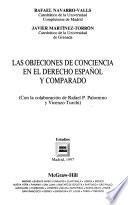 Las objeciones de conciencia en el derecho español y comparado