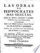 Las obras mas selectas, con el texto griego y latino puesto en castellano.