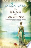 Las olas del destino / Waves of Destiny