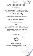Las oraciones y cartas del padre de la eloqüencia Isócrates