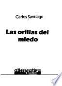 Las orillas del miedo